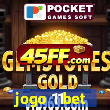 jogo 11bet
